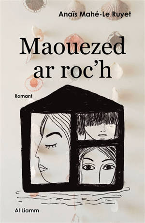 Maouezed ar roc'h : romant