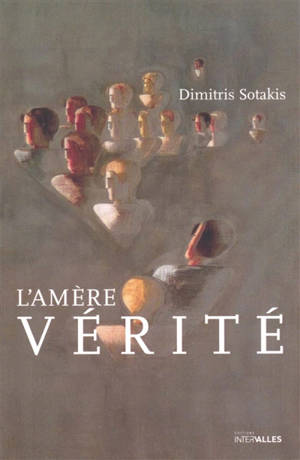 L'amère vérité