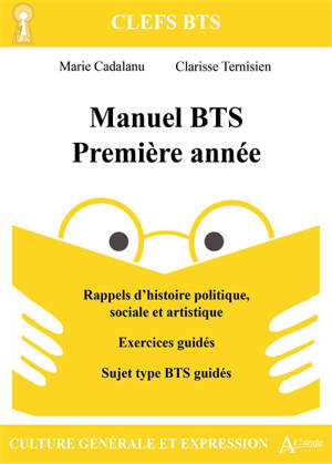 Manuel BTS première année : culture générale et expression