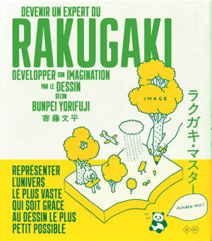 Devenir un expert du rakugaki : développer son imagination par le dessin selon Bunpei Yorifuji