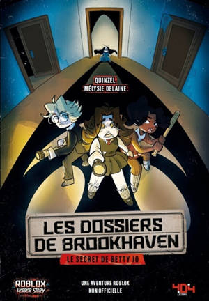 Les dossiers de Brookhaven. Le secret de Betty Jo