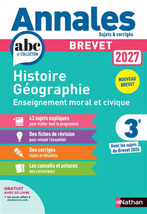 Histoire géographie, enseignement moral et civique 3e : nouveau brevet 2027
