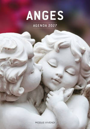 Anges : Agenda 2027 : En compagnie des anges !