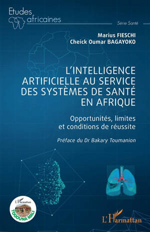 L'intelligence artificielle au service des systèmes de santé en Afrique : opportunités, limites et conditions de réussite