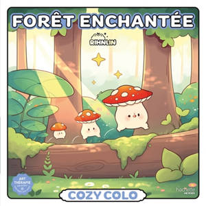 Cozy Colo : Forêt enchantée