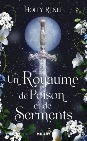 L'étoile et l'ombre. Vol. 3. Un royaume de poison et de serments