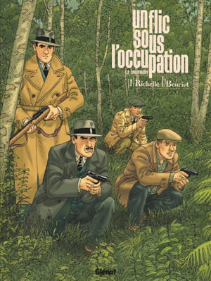 Un flic sous l'Occupation. Vol. 2. Eaux troubles