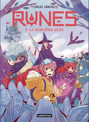 Runes. Vol. 3. La sorcière ailée