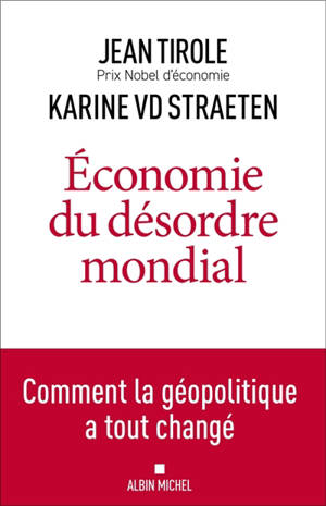 Economie du désordre mondial : comment la géopolitique a tout changé