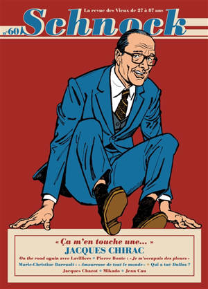 Schnock, n° 60. Jacques Chirac