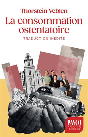 La consommation ostentatoire