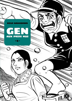 Gen aux pieds nus. Vol. 6