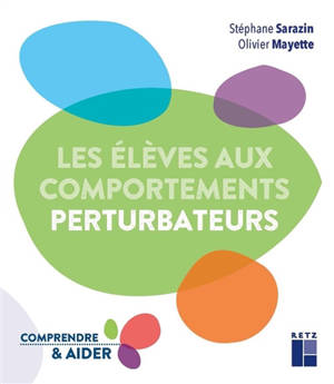 Les élèves aux comportements perturbateurs