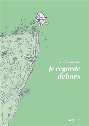 Je regarde dehors