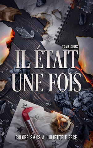 Il était une fois. Vol. 2. Mon dernier amour