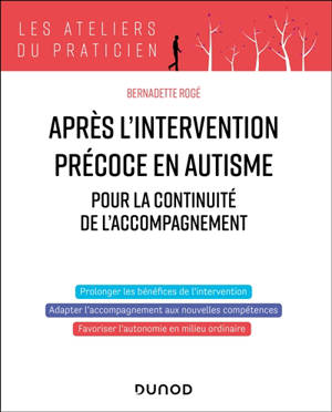 Après l'intervention précoce en autisme : programme pour la continuité de l'accompagnement