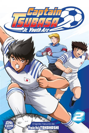 Captain Tsubasa : Jr. youth arc. Vol. 2