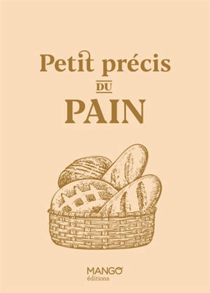 Petit précis du pain