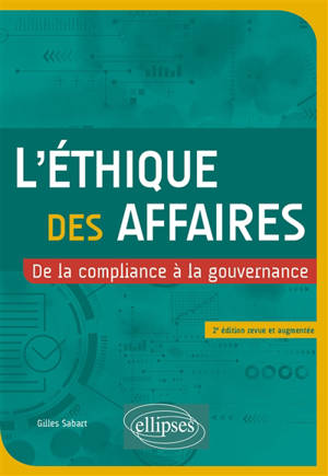 L'éthique des affaires : de la compliance à la gouvernance