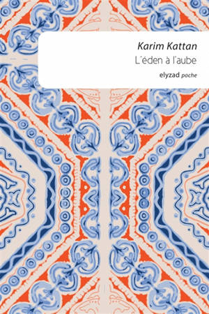 L'Eden à l'aube