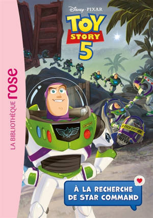 Toy story 5. Vol. 1. A la recherche de Star Command