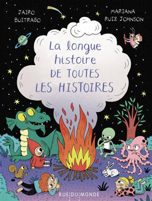 La longue histoire de toutes les histoires