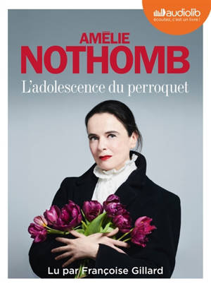 L'adolescence du perroquet
