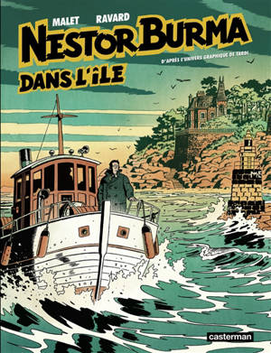Nestor Burma. Nestor Burma dans l'île