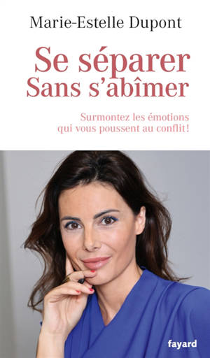 Se réparer sans s'abîmer : surmonter les émotions qui vous poussent au conflit !