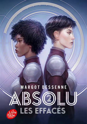 Absolu. Vol. 2. Les effacés