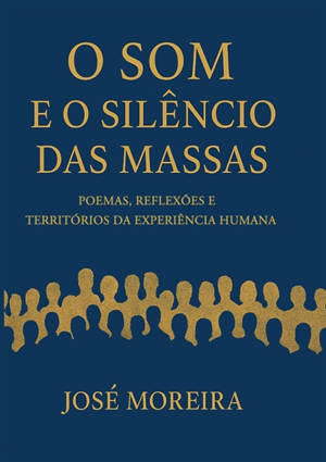 O Som e o Silêncio das Massas : Memória e Movimento