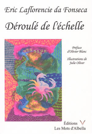 Déroulé de l'échelle ou Intuition du trouble psychique et occurrence de la création
