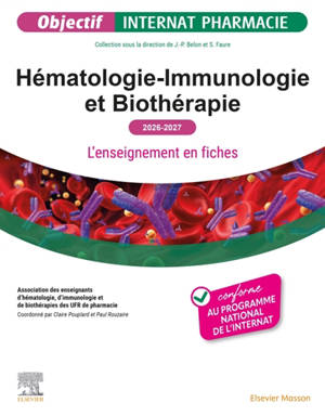 Hématologie-immunologie et biothérapie : l'enseignement en fiches : 2026-2027