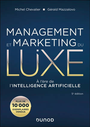 Management et marketing du luxe : à l'heure de l'intelligence artificielle