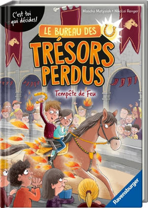Le bureau des trésors perdus. Tempête de feu