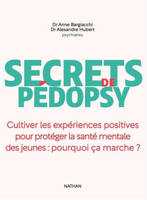 Secrets de pédopsy : comment le parent peut-il devenir un agent protecteur ?
