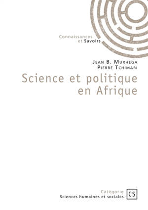Science et politique en Afrique