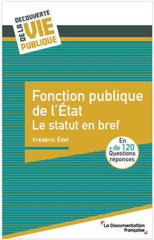 Fonction publique de l'Etat : le statut en bref