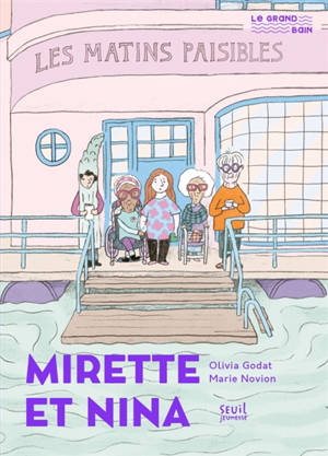 Mirette et Nina