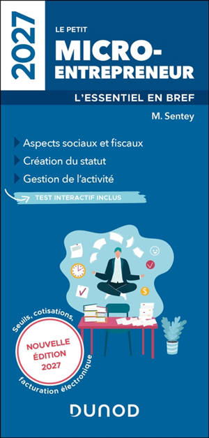 Le petit micro-entrepreneur 2027 : l'essentiel en bref