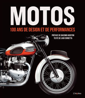 Motos de légende : 100 ans de design et de performances