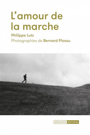 L'amour de la marche
