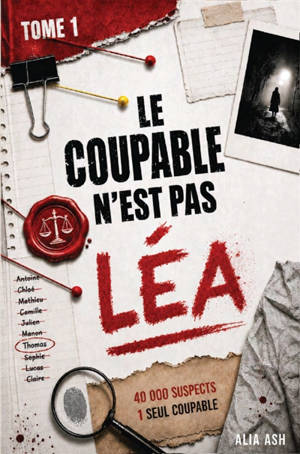 Le coupable n'est pas Léa : Un défi de mystère déductif avec 30 000 suspects, 13 indices et un vrai tueur : Jeu...