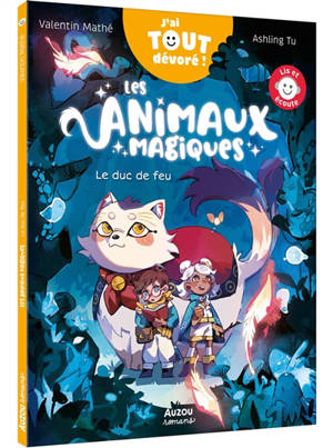 Les animaux magiques. Vol. 1. Le duc de feu