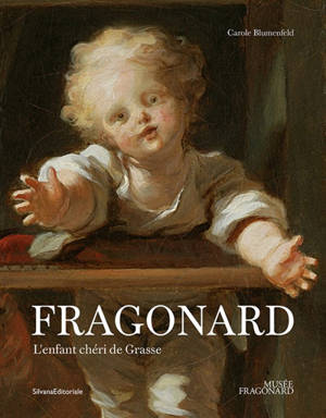 Fragonard, l'enfant chéri de Grasse : exposition, Grasse, Musée Fragonard, du 19 juin au 18 octobre 2026