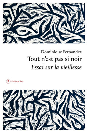 Tout n'est pas si noir : essai sur la vieillesse