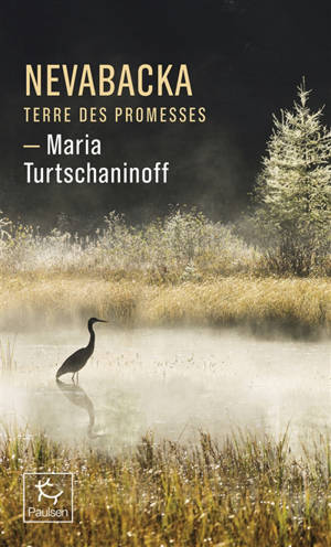 Nevabacka : terre des promesses