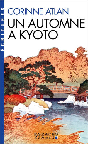 Un automne à Kyôto