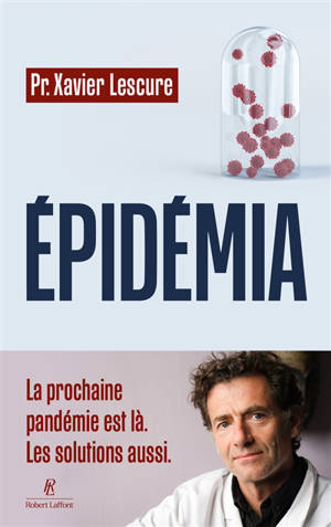 Epidémia : ces maladies qui nous attendent