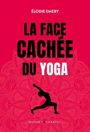 La face cachée du yoga